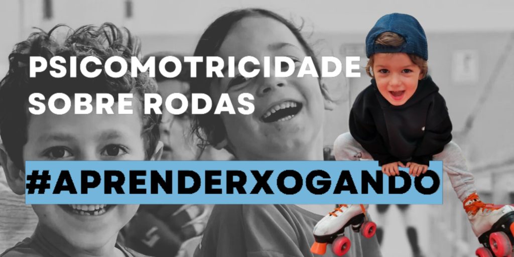 PSICOMOTRICIDADE SOBRE RODAS - HOCKEY PATINES VIGO